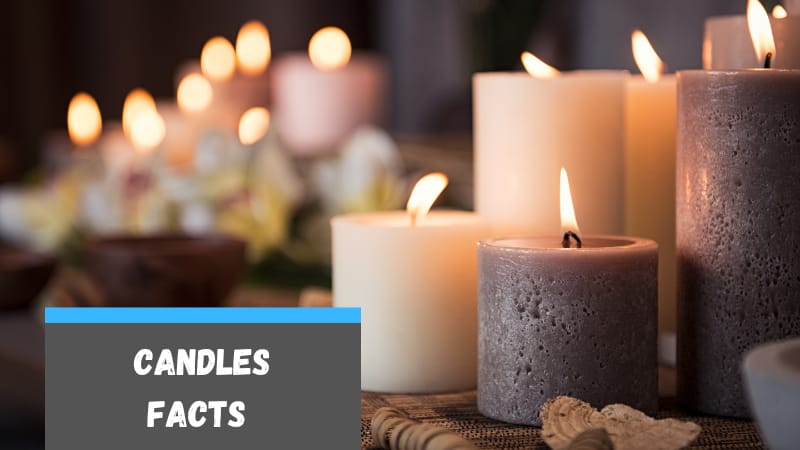 52 Facts About Candles for Kids