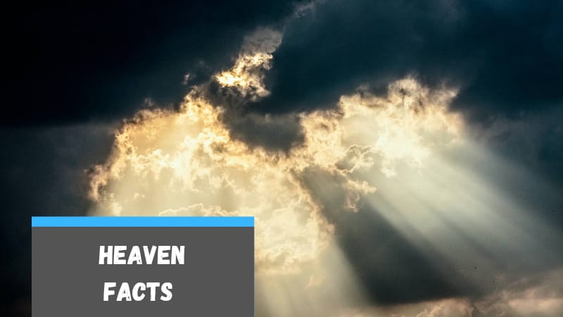 Facts about Heaven