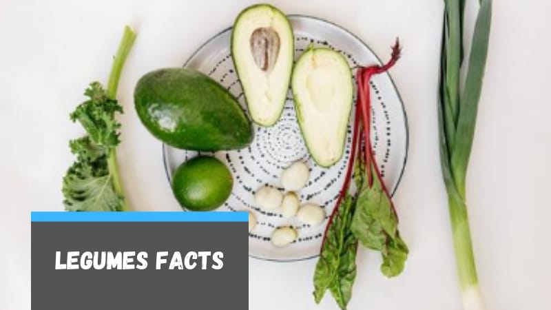 Legumes Facts